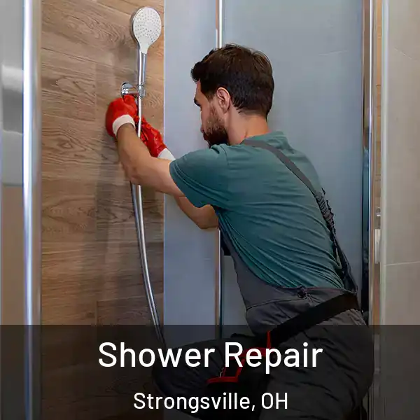  Shower Repair Strongsville, OH